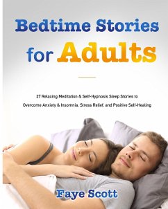 Bedtime Stories for Adults - Scott, Faye