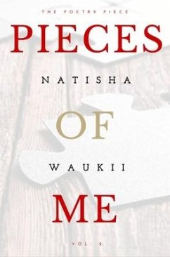 P i ec es Of Me - Waukii, Natisha