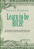 Learn to be RICH!