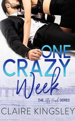 One Crazy Week - Kingsley, Claire