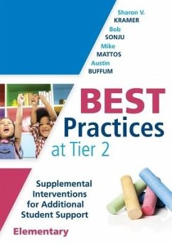 Best Practices at Tier 2 (Elementary) - Kramer, Sharon V; Sonju, Bob; Mattos, Mike; Buffum, Austi