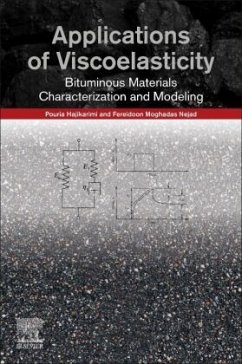 Applications of Viscoelasticity - Hajikarimi, Pouria;Moghadas Nejad, Fereidoon