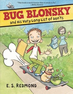 Bug Blonsky and His Very Long List of Don'ts - Redmond, E. S.