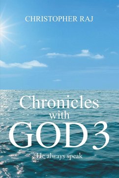 Chronicles with God 3 - Raj, Christopher