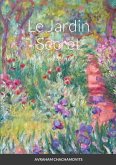 Le Jardin Secret