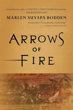 Arrows of Fire - Bodden, Marlen Suyapa