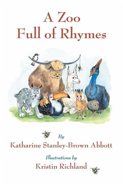 A Zoo Full of Rhymes - Stanley-Brown Abbott, Katharine