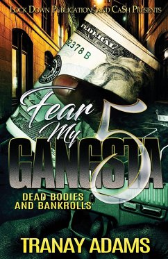 Fear My Gangsta 5 - Adams, Tranay