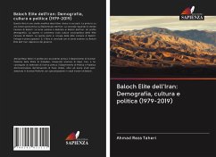 Baloch Elite dell'Iran: Demografia, cultura e politica (1979-2019) - Taheri, Ahmad Reza