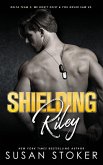Shielding Riley