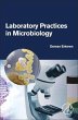 Laboratory Practices in Microbiology - Bild 1