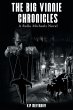 The Big Vinnie Chronicles - Bild 1