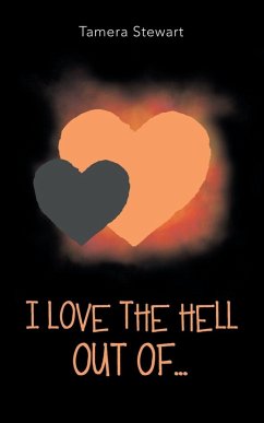 I Love the Hell out Of... Cover I Love the Hell out Of...