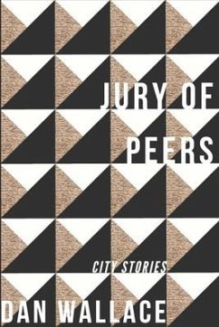 Jury of Peers: City Stories - Wallace, Dan