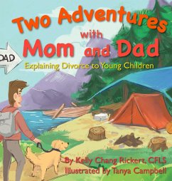 Two Adventures with Mom and Dad - Rickert, Kelly Chang