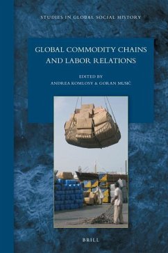 Global Commodity Chains and Labor Relations