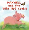 Maxwell and the Very Big Cookie - Bild 1