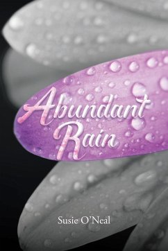 Abundant Rain - O'Neal, Susie