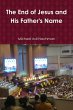 The End of Jesus and His Father's Name - Bild 1