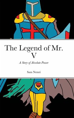 The Legend of Mr. V - Nemri, Sam