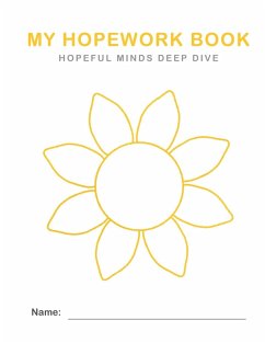 Hopeful Minds Deep Dive Hopework Book - Goetzke, Kathryn