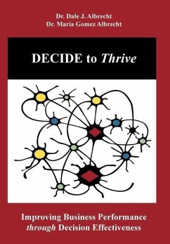 DECIDE to Thrive - Albrecht, Dale; Gomez Albrecht, Maria