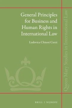 General Principles for Business and Human Rights in International Law - Chiussi Curzi, Ludovica