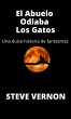 El Abuelo Odiaba Los Gatos (eBook, ePUB) - Bild 1