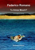 Tu aimes mourir? (eBook, ePUB)