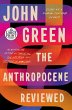 The Anthropocene Reviewed - Bild 1
