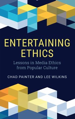 Entertaining Ethics - Painter, Chad; Wilkins, Lee