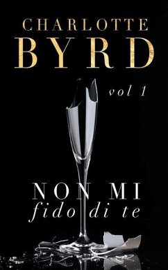 Non mi fido di te - Byrd, Charlotte