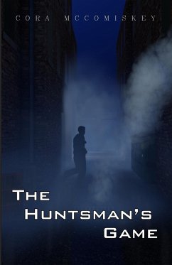 The Huntsman's Game - McComiskey, Cora