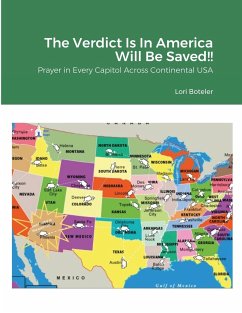 The Verdict Is In America Will Be Saved!! - Boteler, Lori