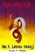 Hayanakah - Volume 1. Loving Chaos - Bild 1