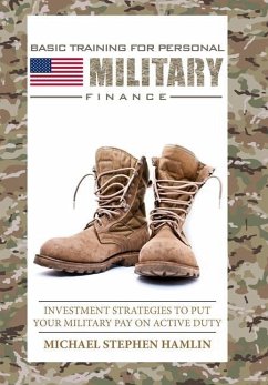 Basic Training for Personal Military Finance - Hamlin, Michael Stephen