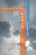 Look Up: My Battle with Leukemia and... - Bild 1