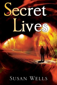 Secret Lives - Wells, Susan