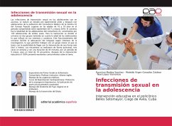 Infecciones de transmisión sexual en la adolescencia - Medina Sanchez, Eyumirce; González Zaldivar, Misleidis Virgen; López Viamontes, Noel