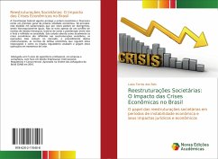 Reestruturações Societárias: O Impacto das Crises Econômicas no Brasil - Torres Dos Reis, Luiza