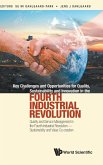 KEY CHALLENG & OPPORTUNI QUALITY, SUSTAIN & INNOV 4TH INDUST