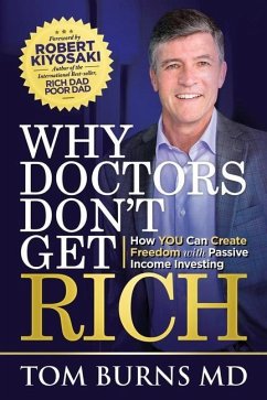 Why Doctors Don't Get Rich - Burns, Tom