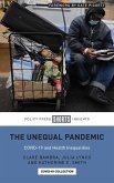 Unequal Pandemic