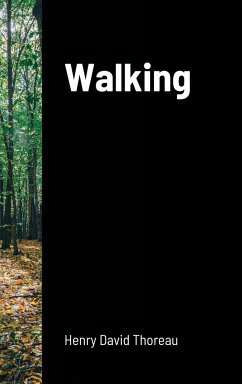 Walking - Thoreau, Henry David