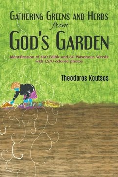 Gathering Greens and Herbs from God's Garden - Koutsos, Theodoros