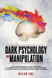 DARK PSYCHOLOGY AND MANIPULATION - Bild 1