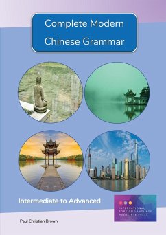 Complete Modern Chinese Grammar - Brown, Paul C