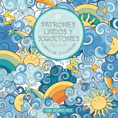 Patrones lindos y juguetones libro de colorear - Young Dreamers Press