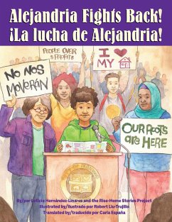 Alejandria Fights Back! / ¡La Lucha de Alejandria! - Hernández-Linares, Leticia; Project, The Rise-Home Stories