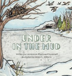 Under in the Mud - Raymond-Duvernell, Laureanna